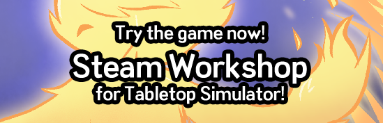 Play now on Tabletop Simulator!